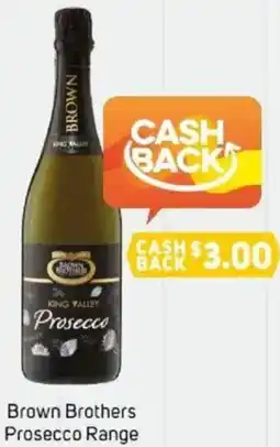 Foodland Brown Brothers Prosecco Range offer