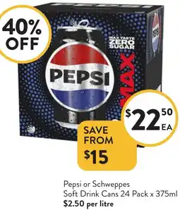 Foodworks Pepsi or Schweppes Soft Drink Cans offer
