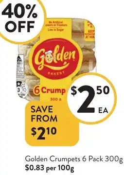 Foodworks Golden Crumpets offer