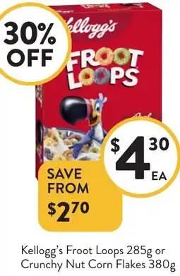 Foodworks Kellogg's Froot Loops or Crunchy Nut Corn Flakes offer