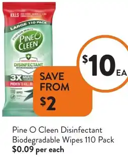 Foodworks Pine O Cleen Disinfectant Biodegradable Wipes offer