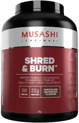 healthylife Musashi Shred & Burn Protein Powder Chocolate Milkshake 2kg offer