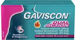 healthylife Gaviscon Dual Action Mixed Berry Chewable Tablets 48 Pack offer