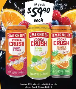 Cellarbrations Smirnoff Vodka Crush 6% Premix Mixed Pack Cans offer