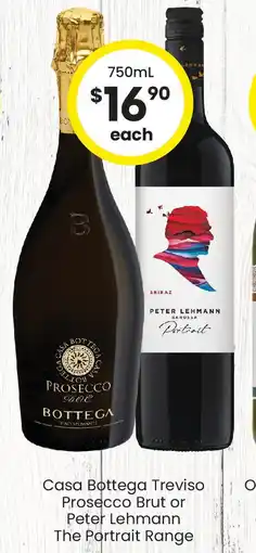 The Bottle O Casa bottega treviso prosecco brut or peter lehmann the portrait range offer