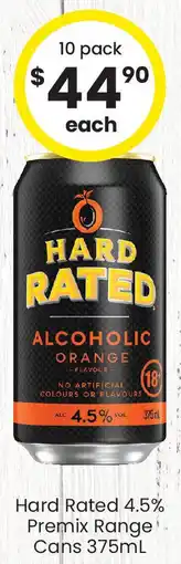 The Bottle O Hard Rated 4.5% Premix Range Cans offer