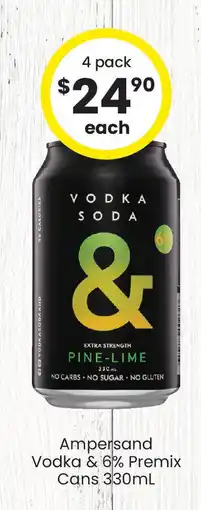 The Bottle O Ampersand vodka & 6% premix cans offer