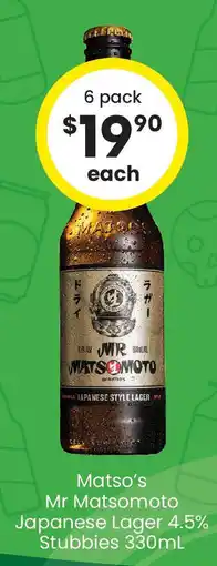The Bottle O Matso's mr matsomoto japanese lager 4.5% stubbies offer