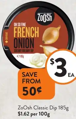 Foodworks ZoOsh Classic Dip offer
