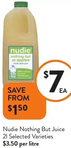 Foodworks Nudie Nothing But Juice offer