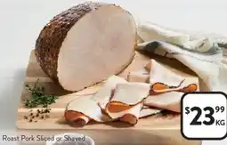 Foodworks Roast Pork Sliced or Shaved offer