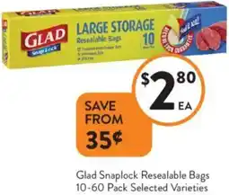 Foodworks Glad Snaplock Resealable Bags offer