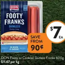 Foodworks DON Footy or Cocktail Skinless Franks offer