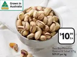 Foodworks Best Buy Pistachios Roasted & Salted offer