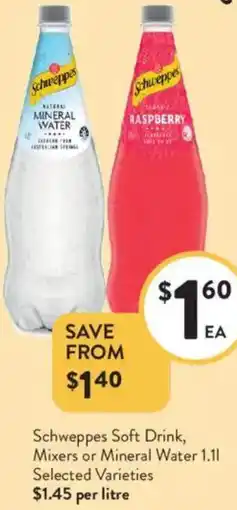 Foodworks Schweppes Soft Drink, Mixers or Mineral Water offer