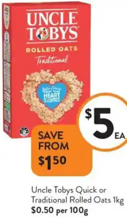 Foodworks Uncle Tobys Quick or Traditional Rolled Oats offer