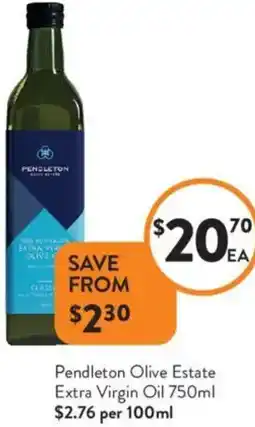 Foodworks Pendleton Olive Estate Extra Virgin Oil offer