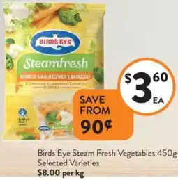 Foodworks Birds Eye Steam Fresh Vegetables offer