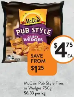 Foodworks McCain Pub Style Fries or Wedges offer