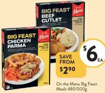 Foodworks On the Menu Big Feast Meals offer