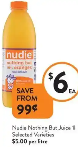 Foodworks Nudie Nothing But Juice offer