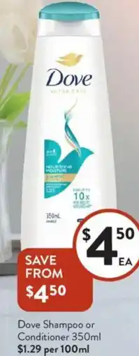 Foodworks Dove shampoo or conditioner offer