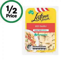 Woolworths Latina Fresh Filled Pasta Varieties 625g – From the Fridge offer