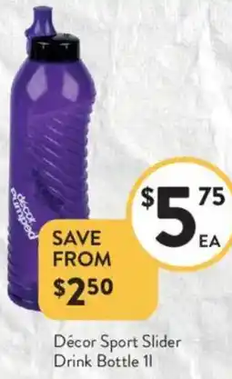 Foodworks Décor Sport Slider Drink Bottle offer