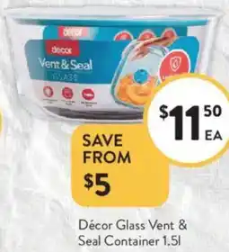 Foodworks Décor Glass Vent & Seal Container offer
