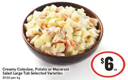 IGA Creamy Coleslaw, Potato or Macaroni Salad Large Tub Selected Varieties offer