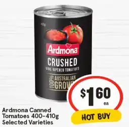 IGA Ardmona Canned Tomatoes Selected Varieties offer