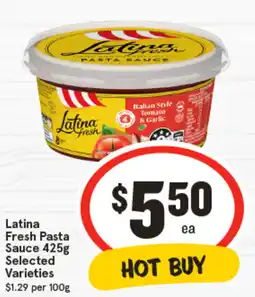 IGA Latina Fresh Pasta Sauce Selected Varieties offer