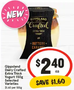 IGA Gippsland Dairy Crafted Extra Thick Yogurt Selected Varieties offer