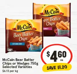 IGA McCain Beer Batter Chips or Wedges Selected Varieties offer
