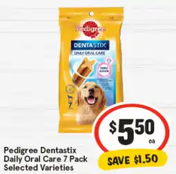 IGA Pedigree Dentastix Daily Oral Care Selected Varieties offer