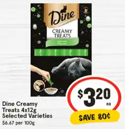 IGA Dine Creamy Treats Selected Varieties offer
