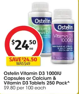 Coles Ostelin vitamin d3 1000iu capsules or calcium & vitamin d3 tablets offer