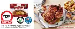 Coles Coles hot roast rspca approved chicken offer