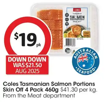 Coles Coles tasmanian salmon portions skin off offer