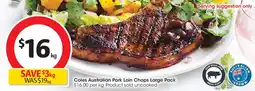Coles Coles australian pork loin chops large pack offer