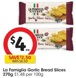 Coles La Famiglia Garlic Bread Slices offer