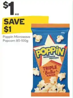 Woolworths Poppin Microwave Popcorn offer