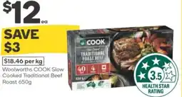 Woolworths Woolworths cook slow cooked traditional beef roast offer