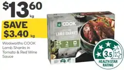 Woolworths Woolworths cook lamb shanks in tomato & red wine sauce offer