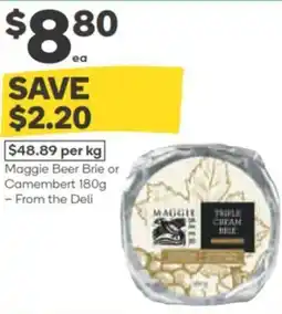 Woolworths Maggie Beer Brie or Camembert offer
