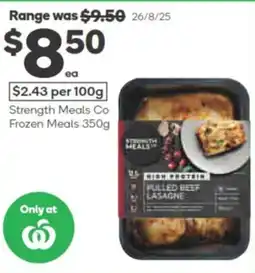 Woolworths Strength meals co frozen meals offer