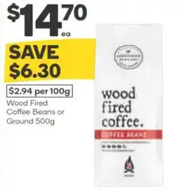 Woolworths Wood fired coffee beans or ground offer