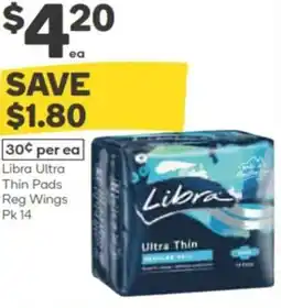 Woolworths Libra ultra thin pads reg wings offer