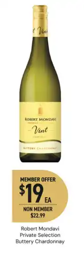 Dan Murphy's Robert mondavi private selection buttery chardonnay offer
