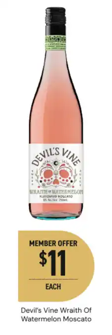 Dan Murphy's Devil's vine wraith of watermelon moscato offer